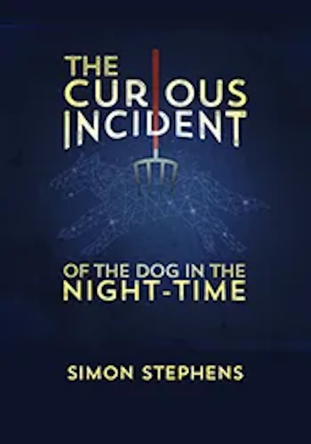 The Curious Incident of the Dog in the Night-Time