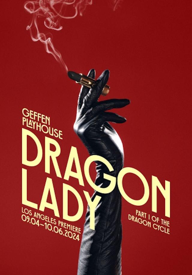 Dragon Lady at Geffen Playhouse