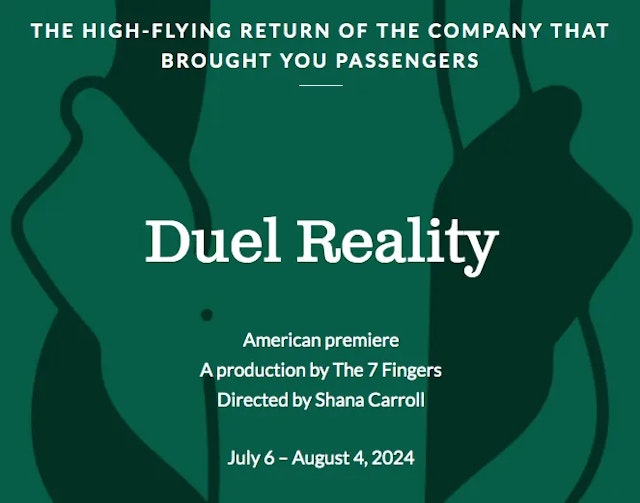 Duel Reality at The Old Globe