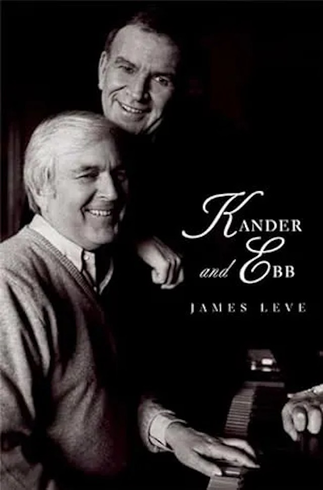 Kander and Ebb by James Leve
