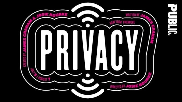Privacy at the Public Theater