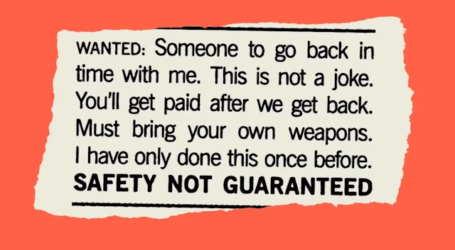 Safety Not Guaranteed