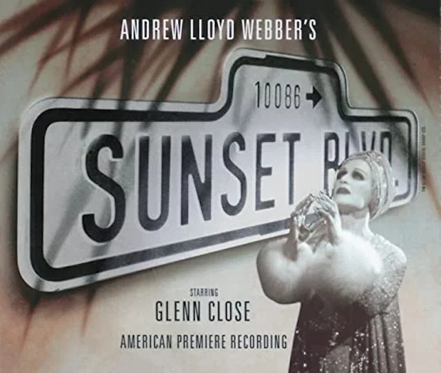  Sunset-Boulevard-Cast-Album-Lloyd-Webber