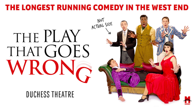The Play That Goes Wrong on the West End
