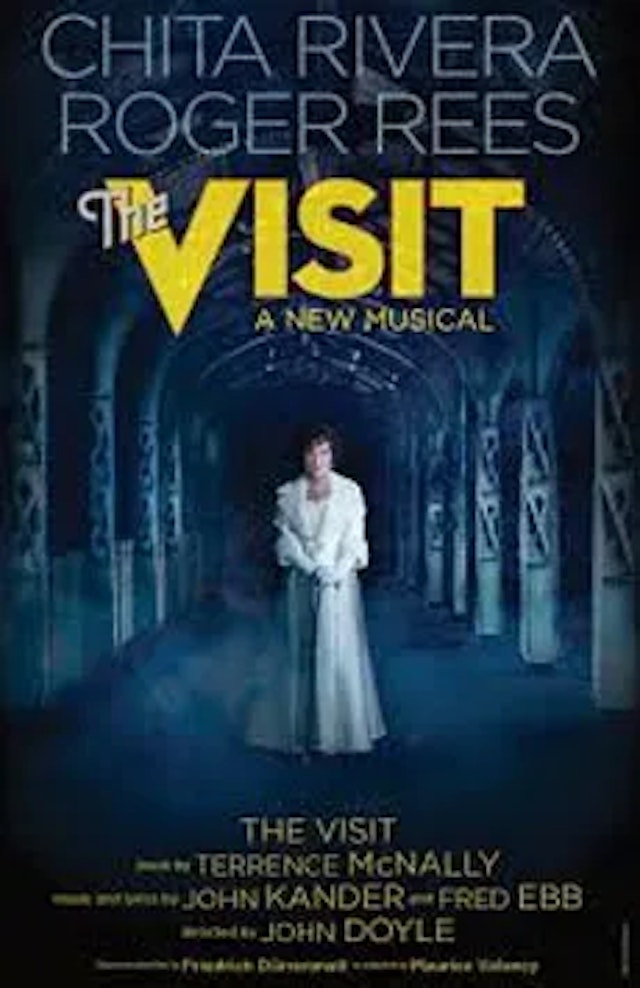 The Visit starring Chita Rivera and Roger Rees