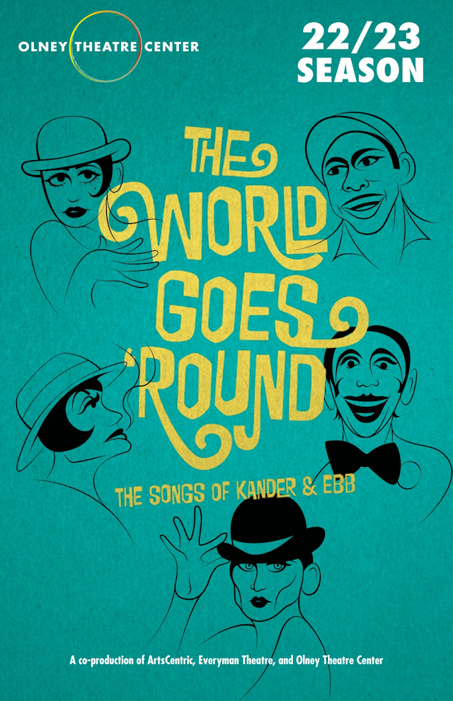 The World Goes Round at Olney Arts Center