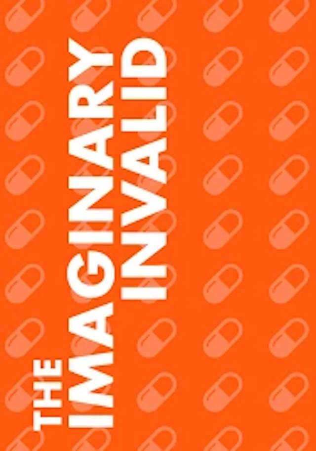 The Imaginary Invalid